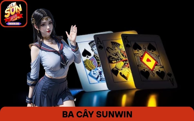 Ba Cây Sunwin: Tâm Lý Vững, Thắng Đậm Dễ Dàng Năm 2025