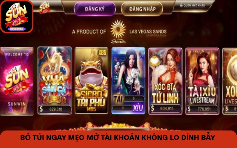 Bỏ túi ngay mẹo mở tài khoản không lo dính bẫy